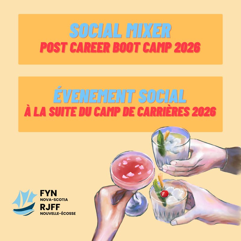 Cover Image for NS-FYN Social Mixer | Événement social du RJFF-NE