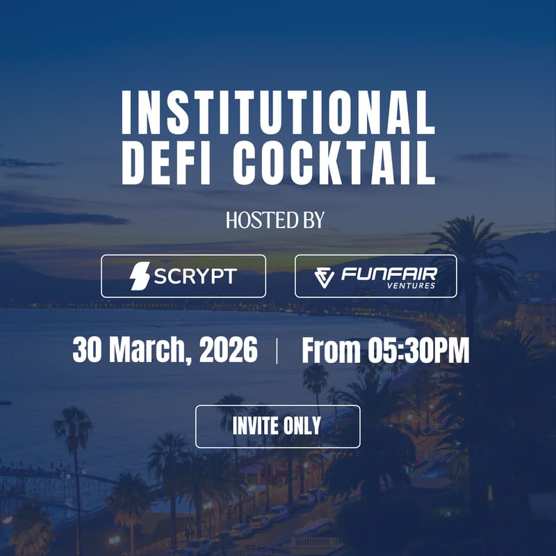 Cover Image for Institutional DeFi Cocktail  EthCC Cannes                                      SCRYPT x FunFair Ventures