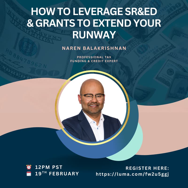 Cover Image for How to Leverage SR&ED & Grants to Extend Your Runway