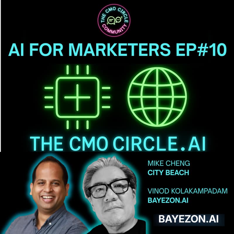 Cover Image for AI in Marketing Episode #10 feat Mike Cheng & Vinod Kolakampadam from Bayezon AI