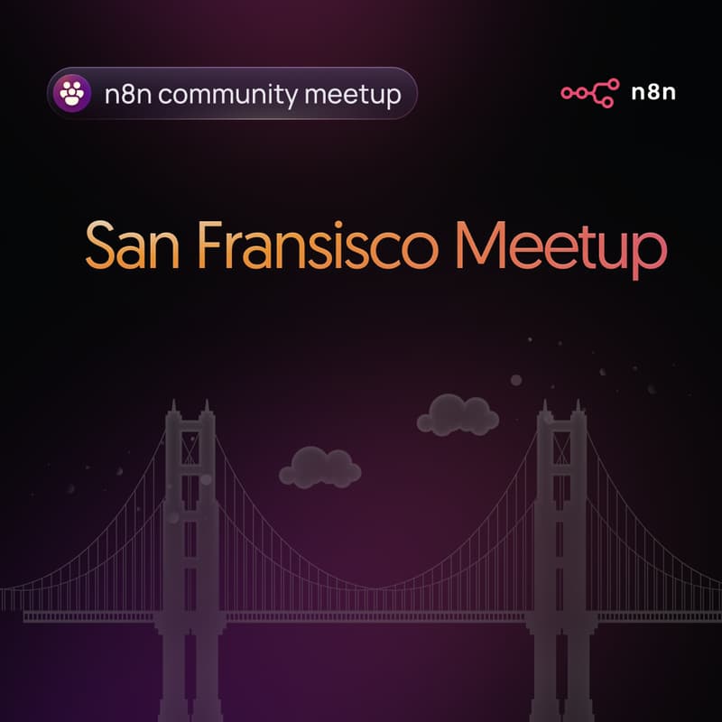 Cover Image for n8n SF Meetup: Build And Sell Your First Agent