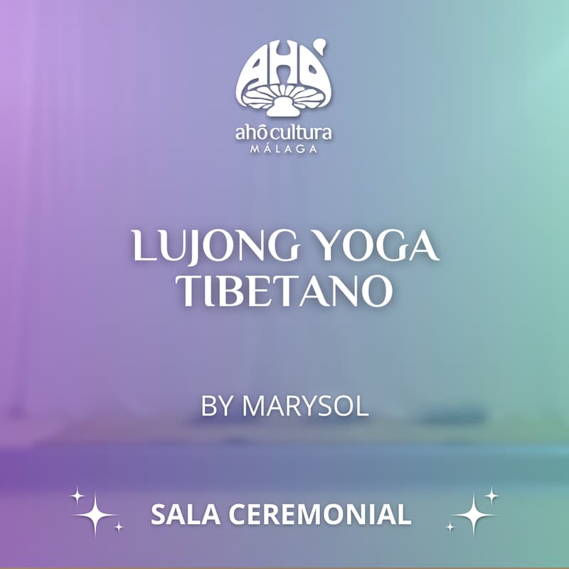 Cover Image for 19/02 19:00h a 20:15h Lujong Yoga Tibetano