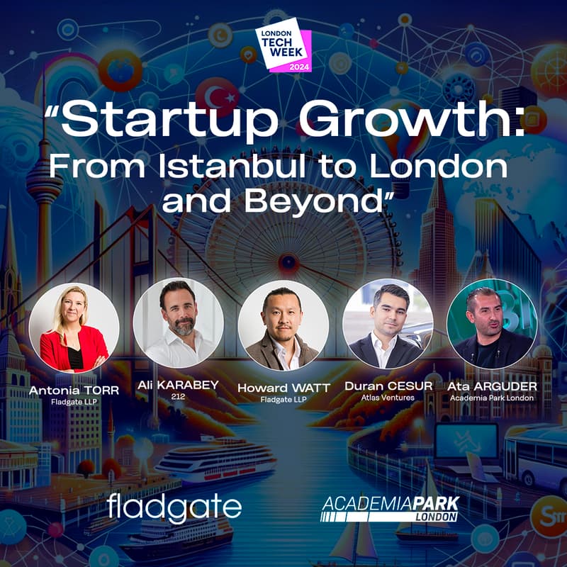 Cover Image for “Startup Growth: From Istanbul to London and Beyond” with Fladgate LLP