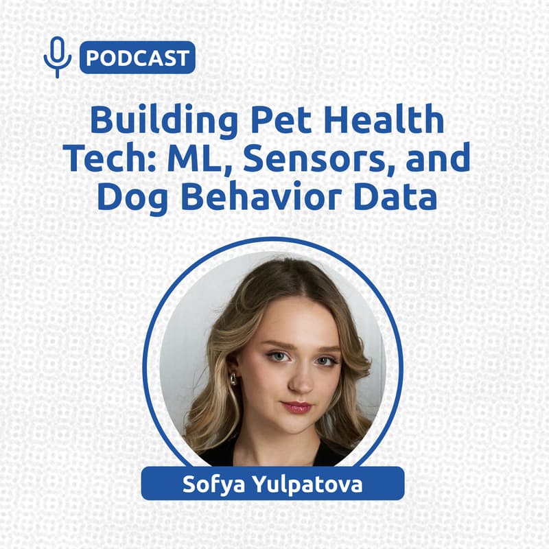 Cover Image for Building Pet Health Tech: ML, Sensors, and Dog Behavior Data