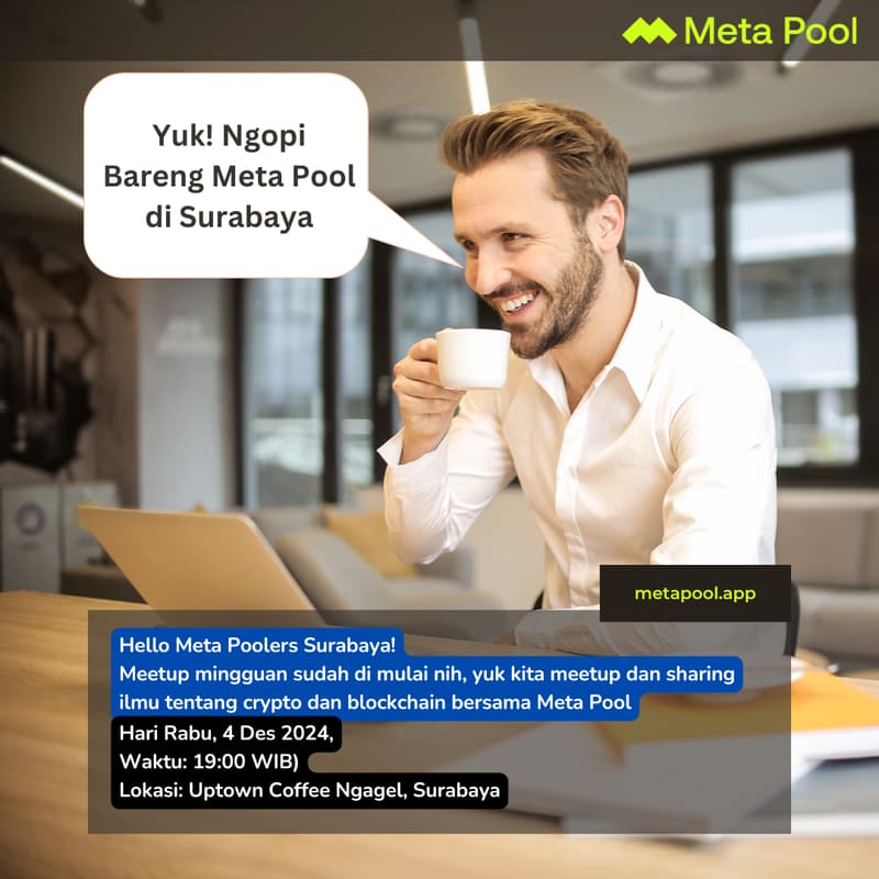 Cover Image for Ngopi Bareng Meta Pool di Surabaya