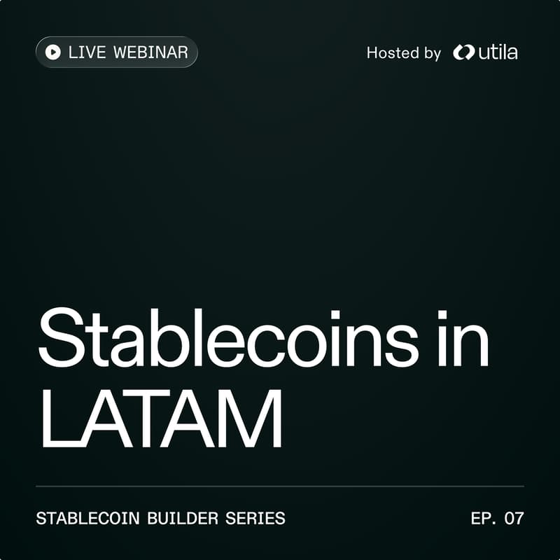 Cover Image for Stablecoins in LATAM: Powering Payments, Dollar Access, and Cross-Border Flows