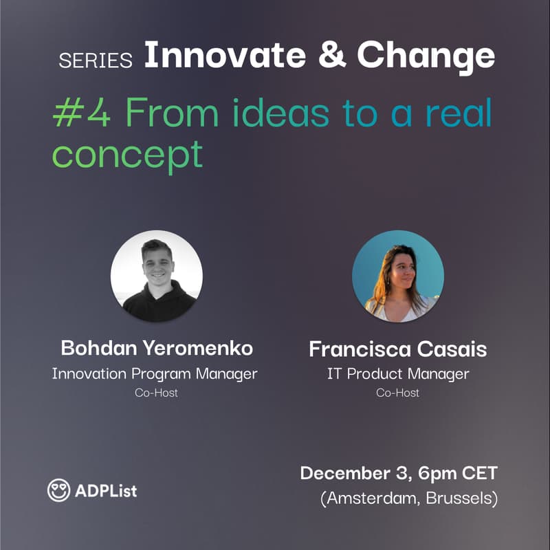 Cover Image for Innovate & Change #4 - From ideas to a real concept