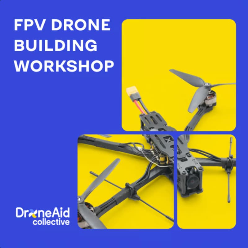 Cover Image for DroneAid Workshop Vilnius - Build Your Own FPV Drone