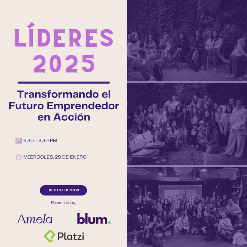 Cover Image for Líderes 2025: Transformando el Futuro Emprendedor en Acción by Amela, Blum & Platzi | Bogotá 🇨🇴