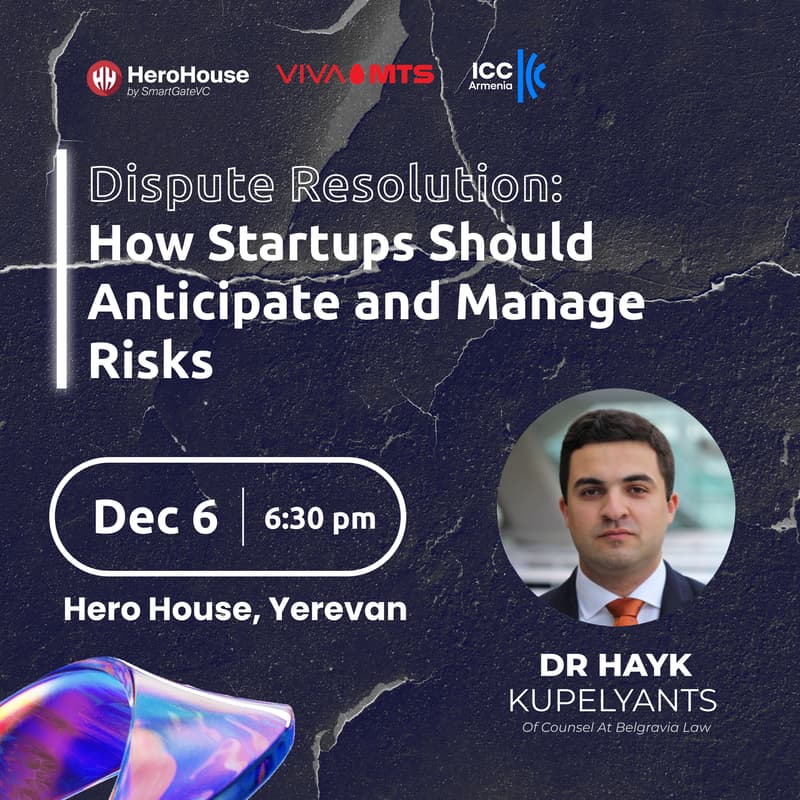 Cover Image for Dispute Resolution: How Startups Should Anticipate and Manage Risks