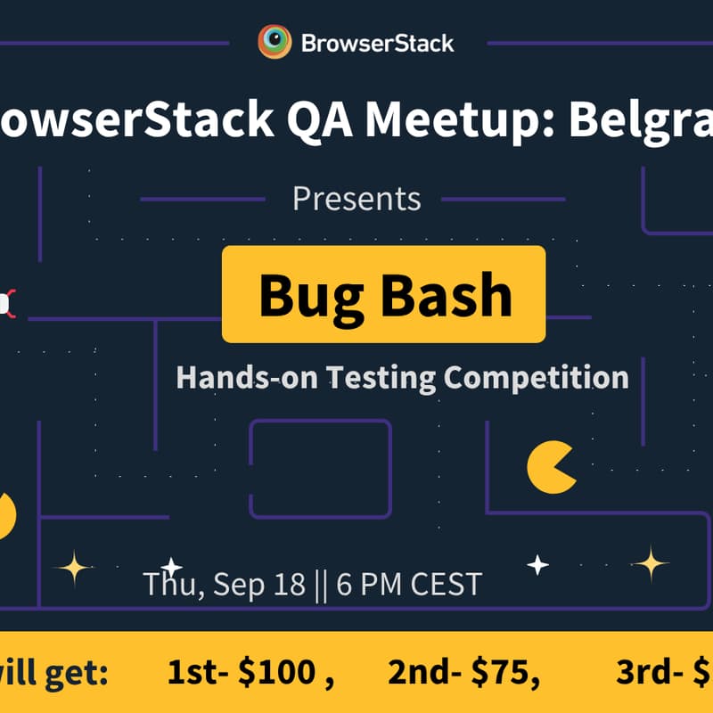 Cover Image for Belgrade QA Meetup: BrowserStack