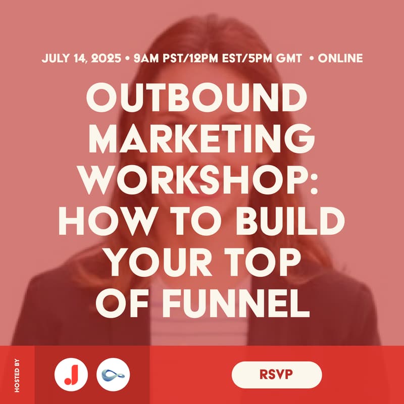 Cover Image for Outbound Marketing Workshop: How to Build Your Top of Funnel