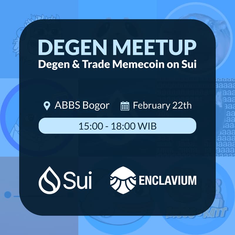 Cover Image for Degen Meetup: Sui x Enclavium