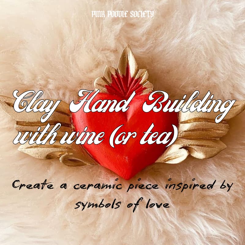 Cover Image for Amsterdam | Symbols of Love: A Clay Hand building Workshop with wine (or tea)