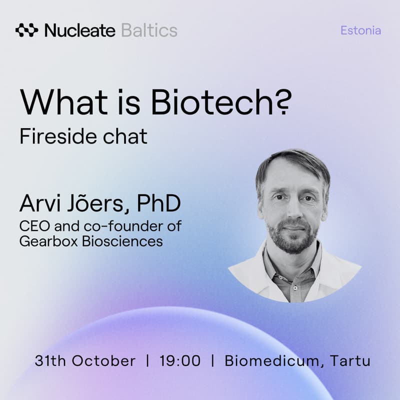 Cover Image for Nucleate Baltics x Arvi Jõers: What is BioTech?