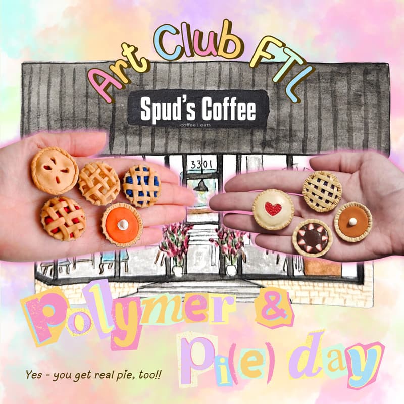 Cover Image for Polymer Clay & Pi(e) Day ๐ฅง
