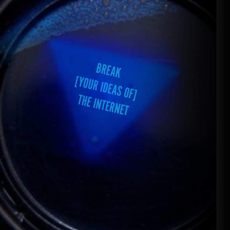 Cover Image for Break [Your Ideas] of the Internet Workshop