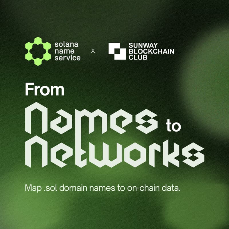 Cover Image for From Names to Networks: SNS x Sunway Blockchain Club