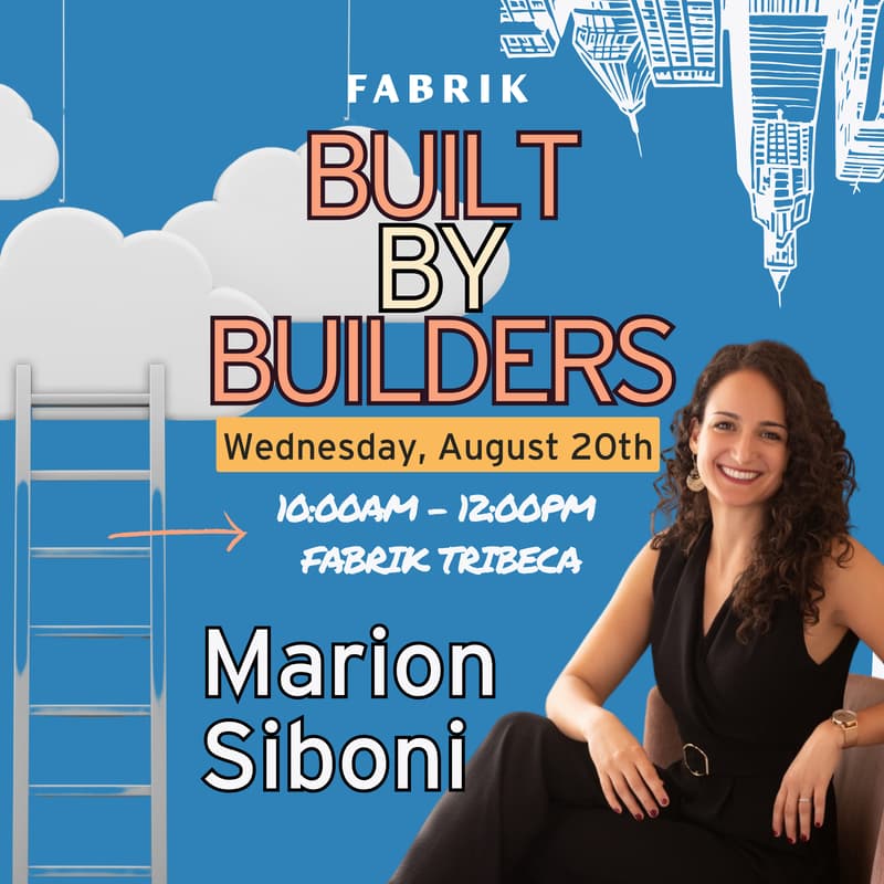 Cover Image for Fabrik's Built By Builder Series: Marion Siboni