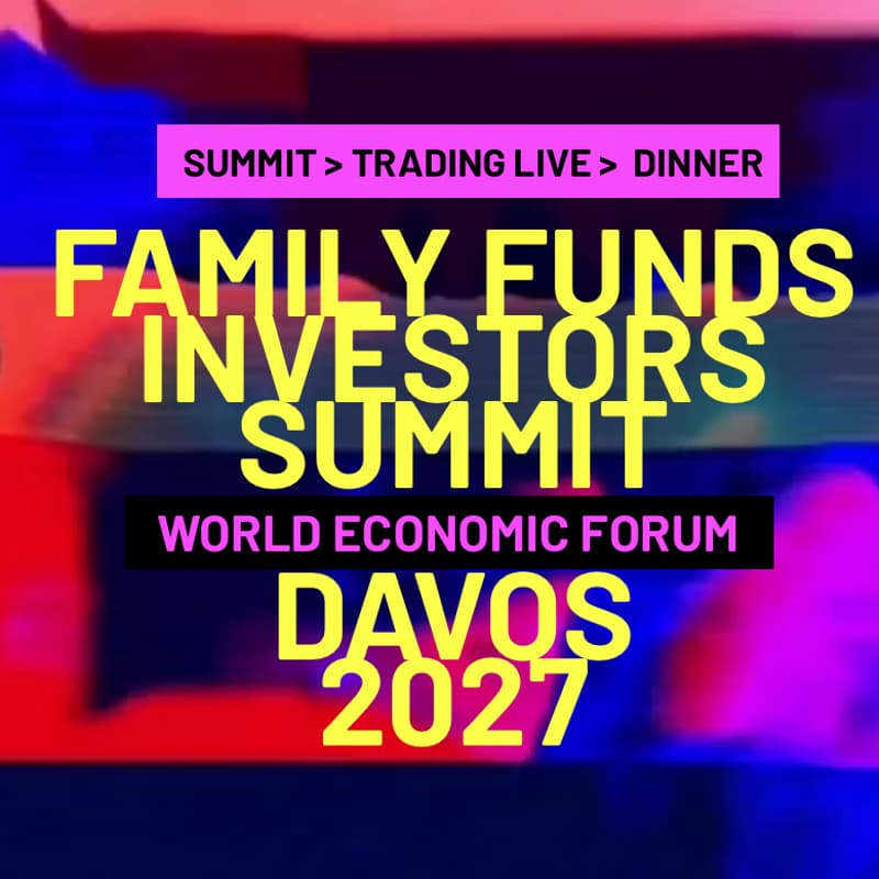 Cover Image for 🇨🇭Family Office Investors Summit + Lunch, Michelin‑Dinner · Trading Live 🥂🕯📍Davos 2027📍January 18-22 2027