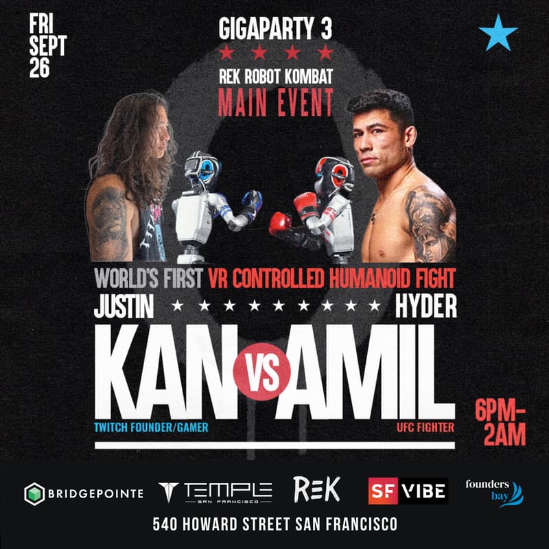 Cover Image for GIGAPARTY 3: Robot Kombat! WORLD'S FIRST VR CONTROLLED ROBOT FIGHT - Twitch Co-Founder Justin Kan vs UFC Fighter Hyder Amil | Tech Summit + DJ After Party + Outdoor Dream Yard