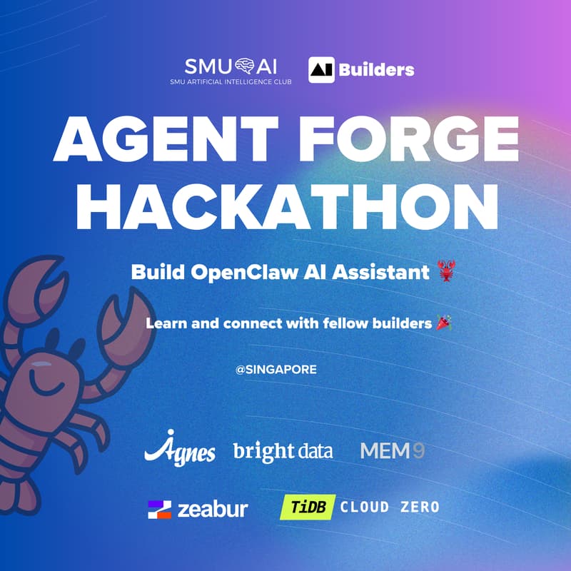 Cover Image for Agent Forge Hackathon: Build OpenClaw AI Assistant 🦞