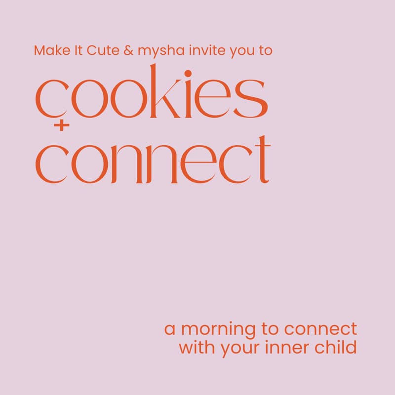 Cover Image for NY: Cookies + Connect w/ Make It Cute