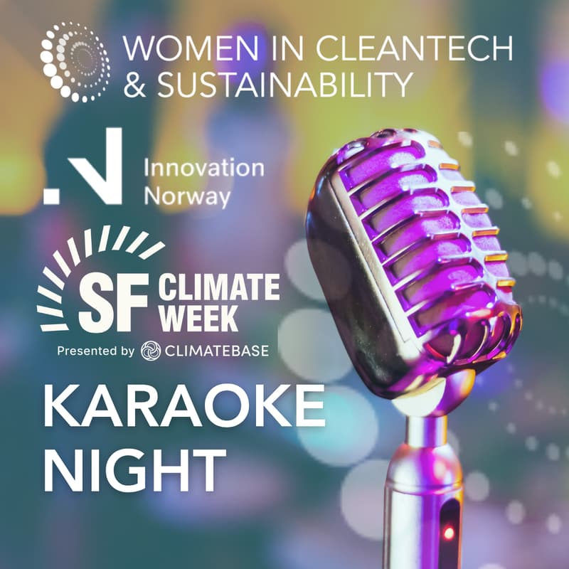 Cover Image for Women in Cleantech and Sustainability Karaoke Night