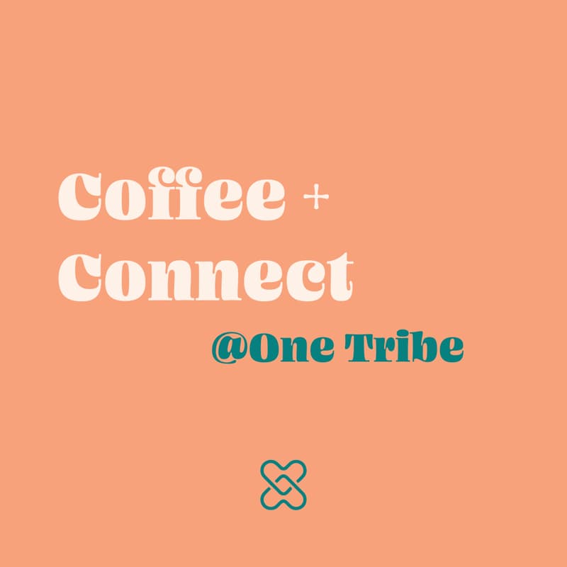 Cover Image for Miami: Coffee + Connect @One Tribe