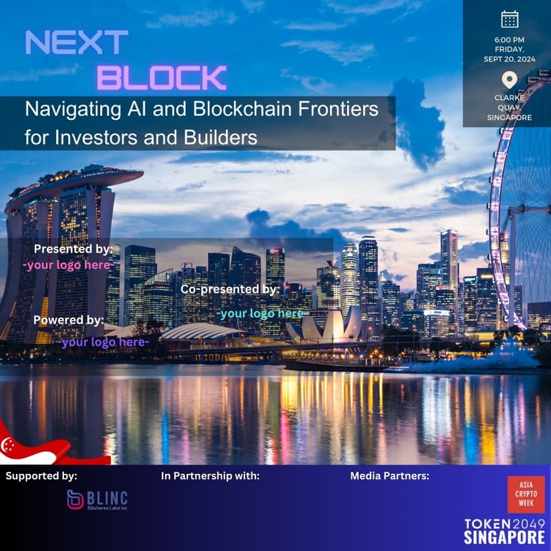 Cover Image for Next Block Singapore : Navigating AI and Blockchain Frontiers for Investors and Builders