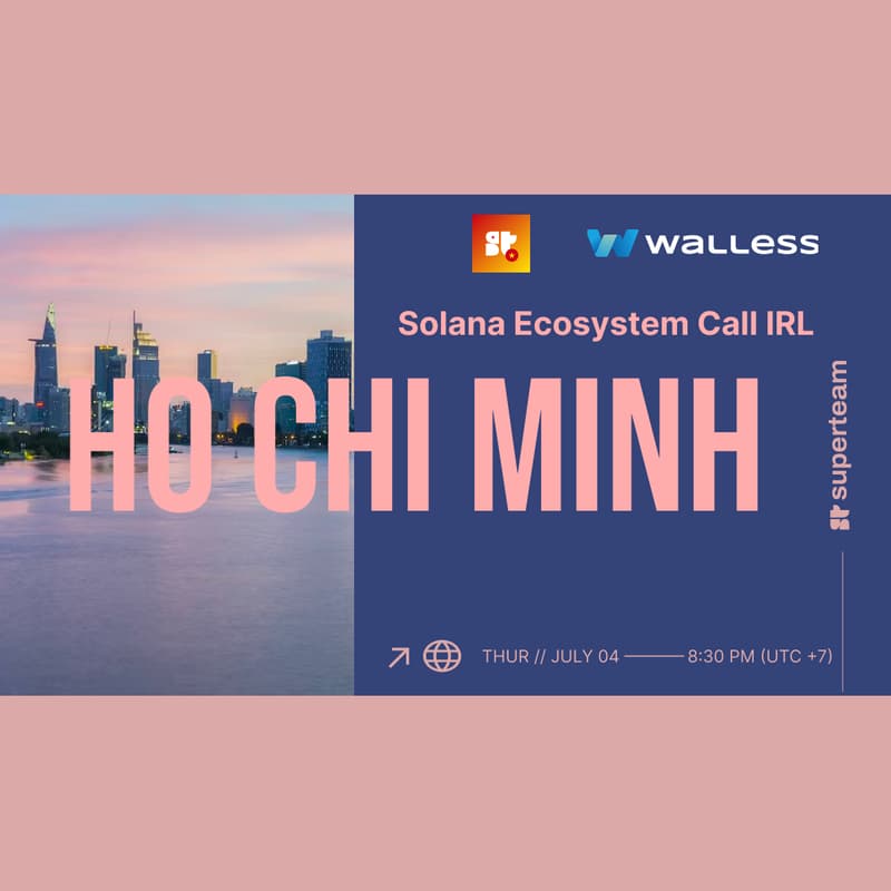 Cover Image for [HCM] IRL Watch Party: Solana Ecosystem Call [4/7/2024]
