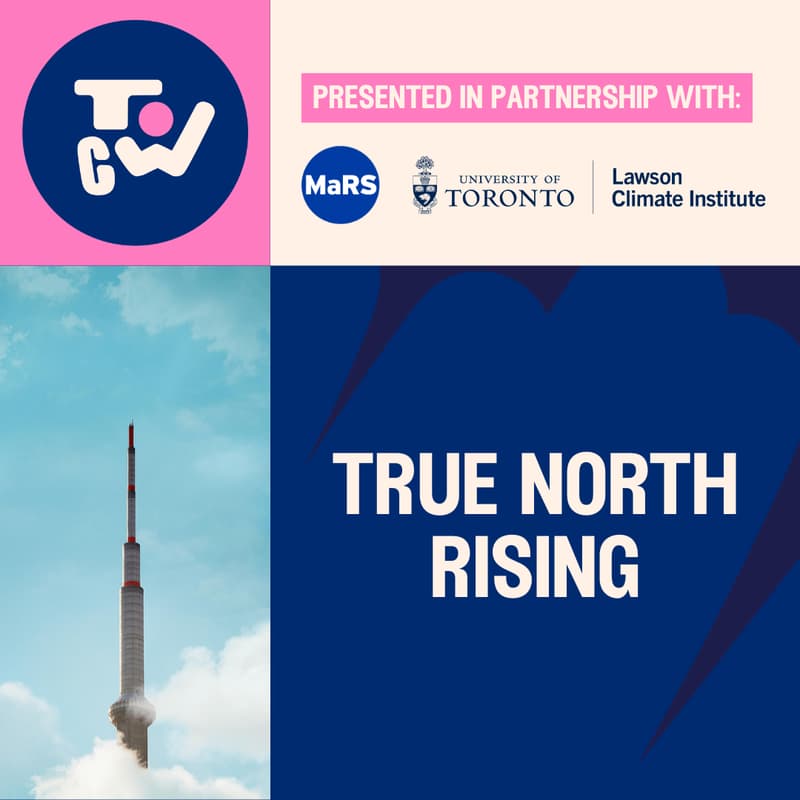 Cover Image for True North Rising: TOCW’s Official Kick-off (Opening Ceremony)