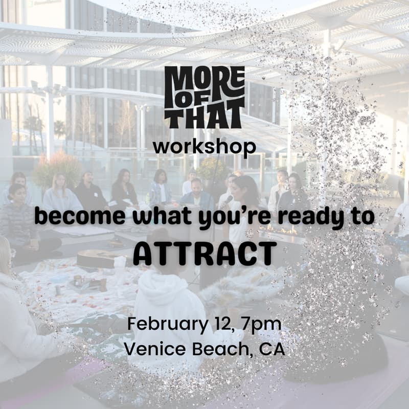 Cover Image for Workshop: Become what you're ready to attract