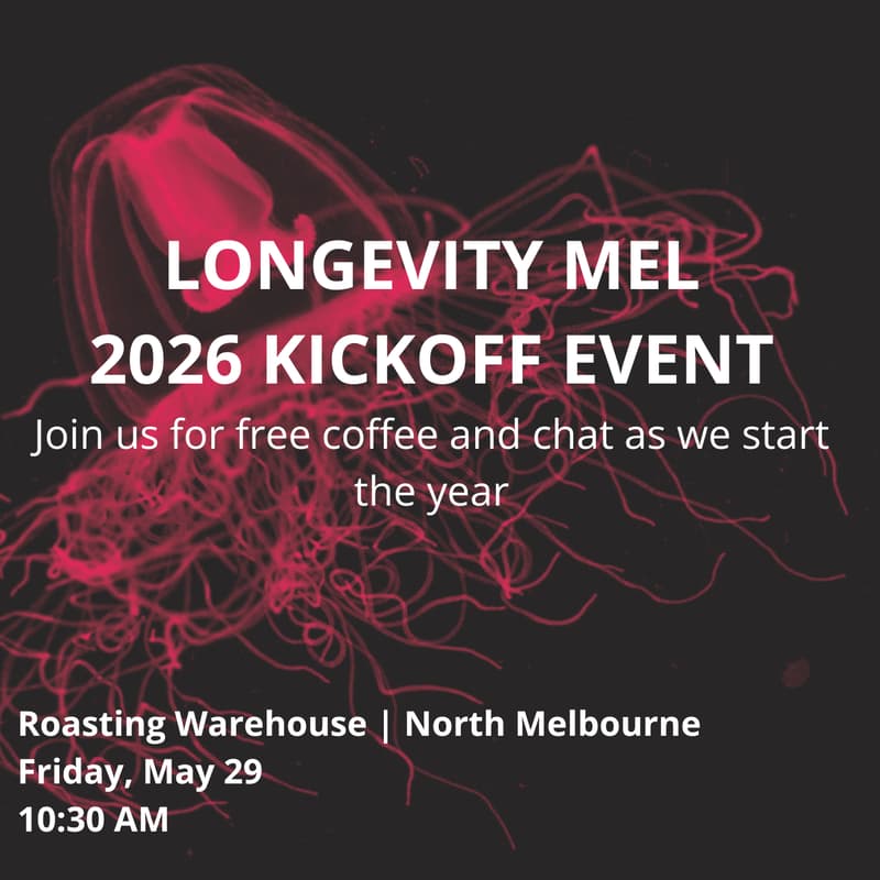 Cover Image for Longevity MEL 2026 Kickoff Event