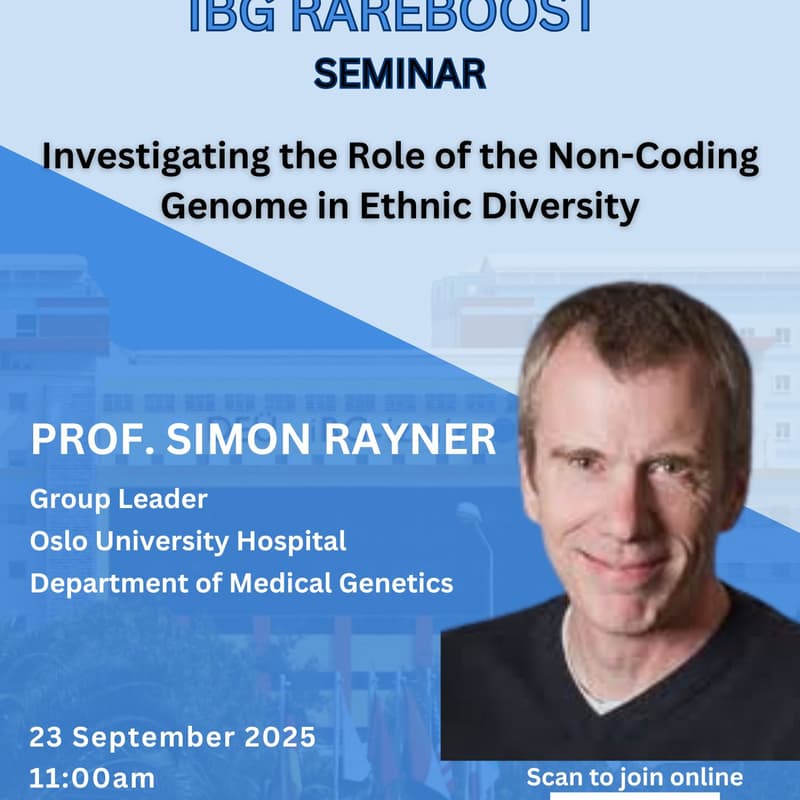 Cover Image for Professor Simon Rayner's seminar titled 'Exploring the role of the non-coding genome in ethnic diversity'