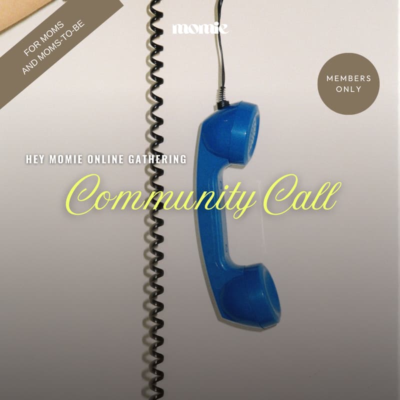 Cover Image for HEY MOMIE Community Call April 2026 (Members-Only)