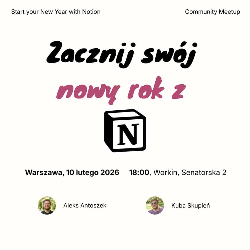 Cover Image for Zacznij Swój Nowy Rok z Notion | Warszawa