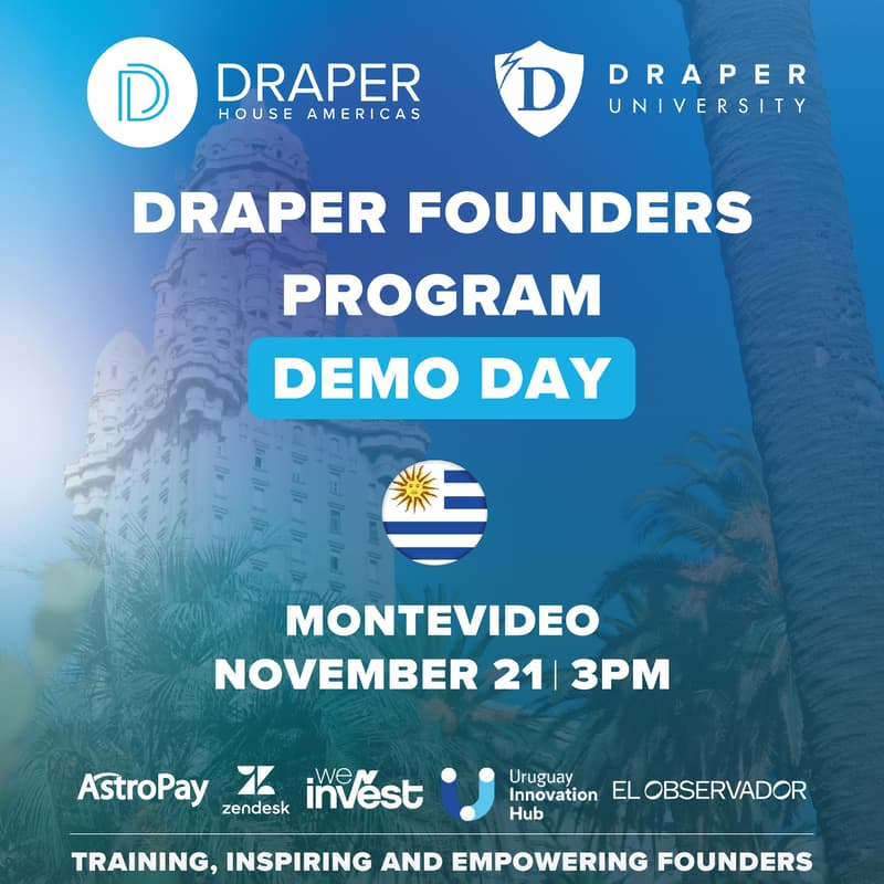DemoDay - Draper Founders Program Montevideo · Luma