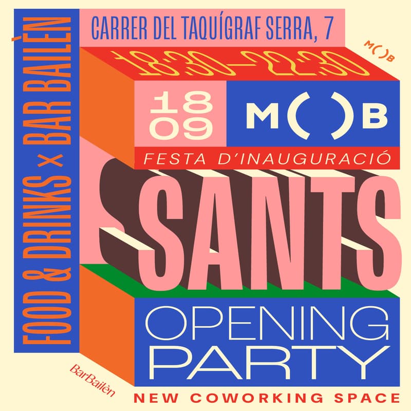 Cover Image for MOB Sants Official Opening Night