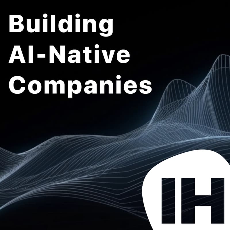Cover Image for Indie Hackers Happy Hour: Building AI-Native Companies