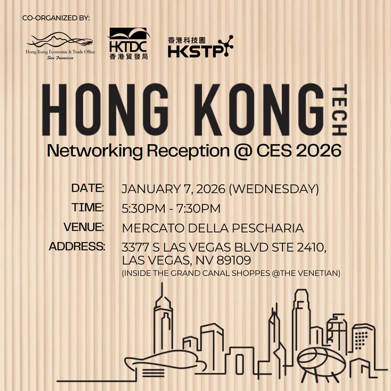 Cover Image for Hong Kong Tech Networking Reception @CES 2026