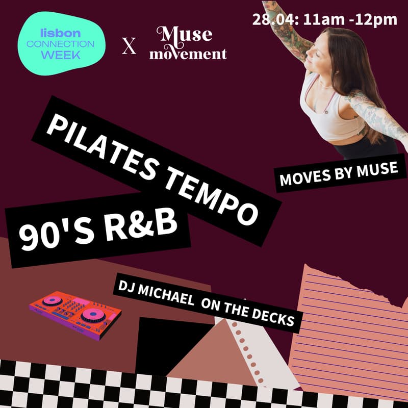 Cover Image for Tempo and Throwbacks with Muse Movement and Lisbon Connection Week