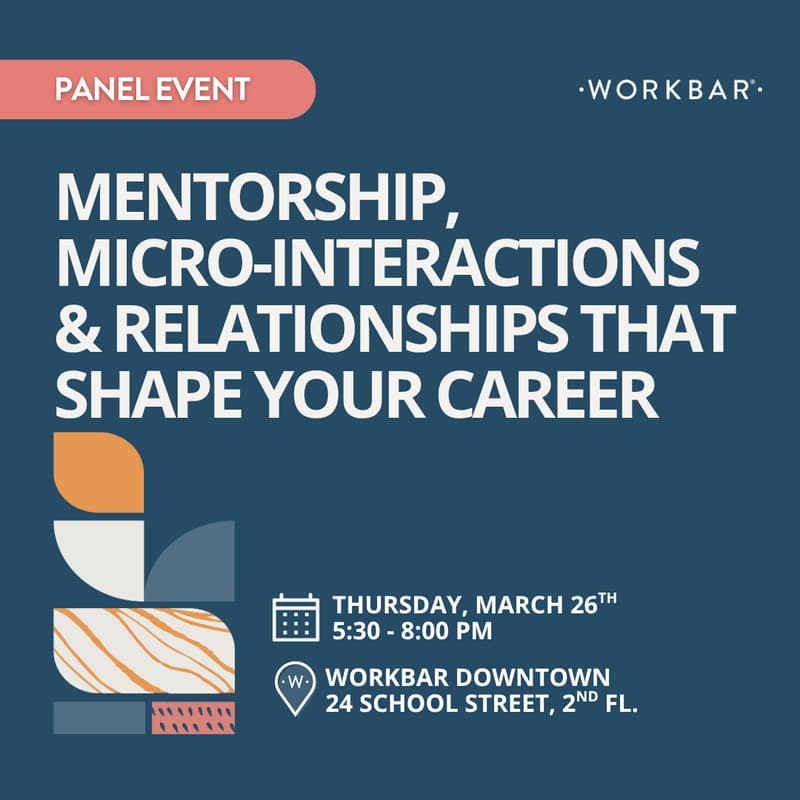 Cover Image for Mentorship, Micro-Interactions & Relationships that Shape Your Career