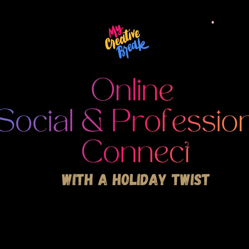 Cover Image for Online Social & Professional Connect with a Holiday Twist
