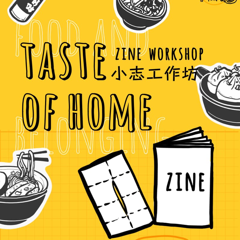 Cover Image for Zine workshop: The Taste of Home