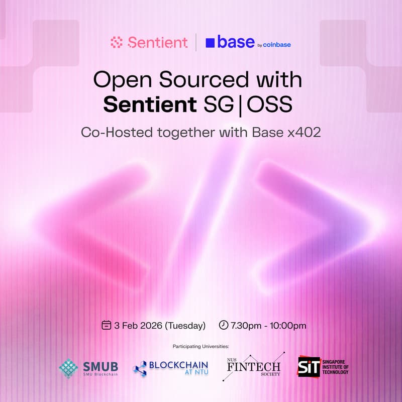 Cover Image for Open Sourced with Sentient SG | Co-Hosted with Base SG