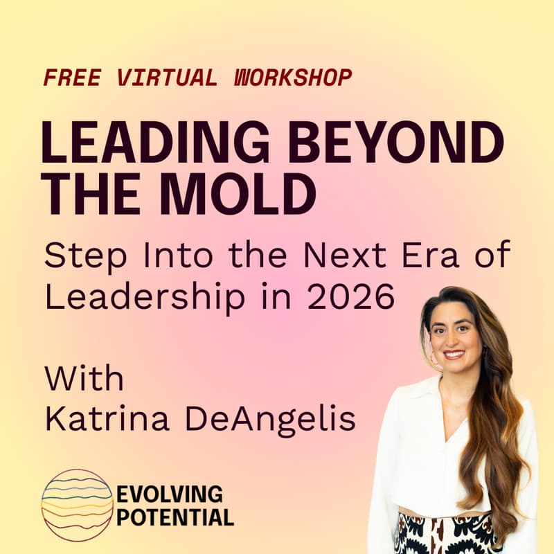 Cover Image for Leading Beyond the Mold Virtual Workshop: Step Into the Next Era of Leadership in 2026