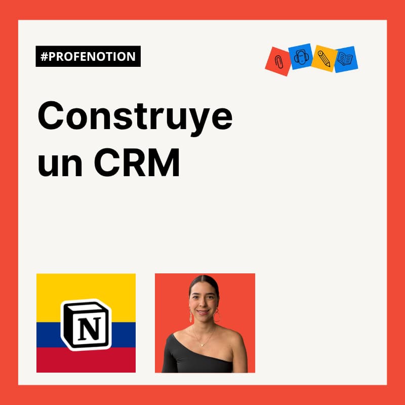 Cover Image for Profe Notion: Construye un CRM