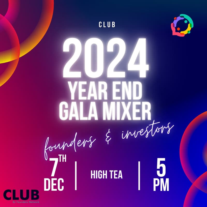 Cover Image for 2024 yr end gala mixer for founders & investors