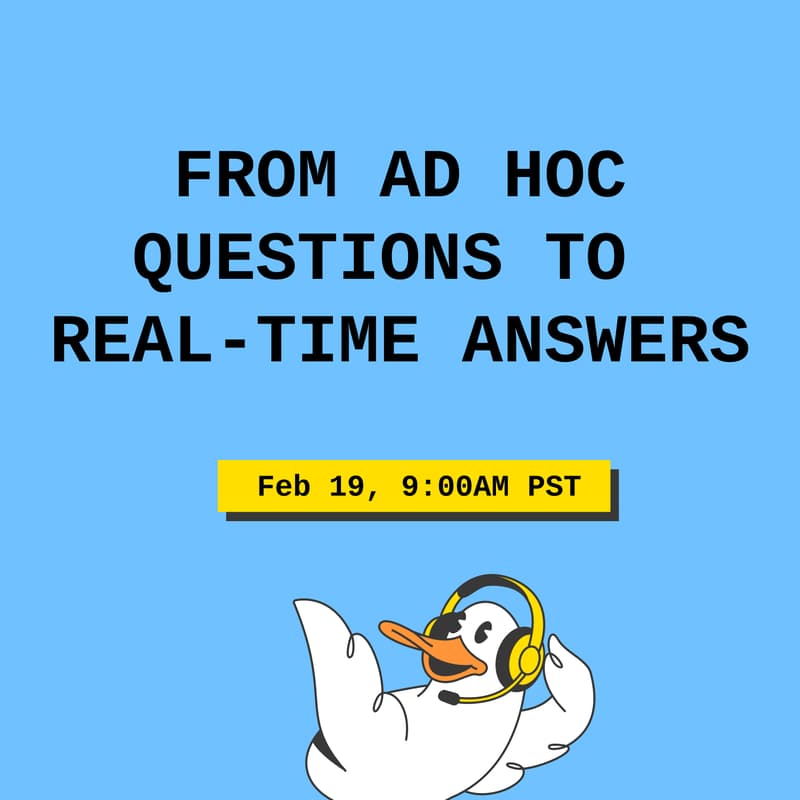 Cover Image for From Ad Hoc Questions to Real-Time Answers